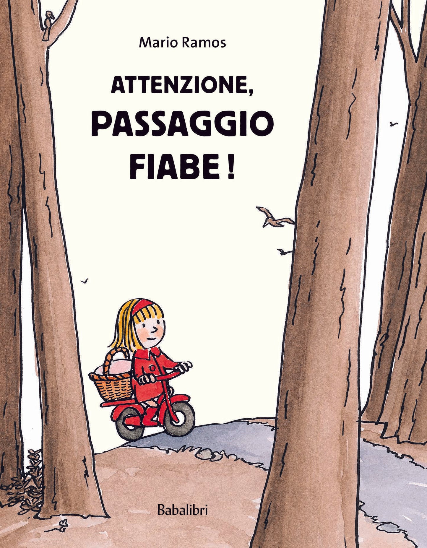 Attenzione, passaggio fiabe!